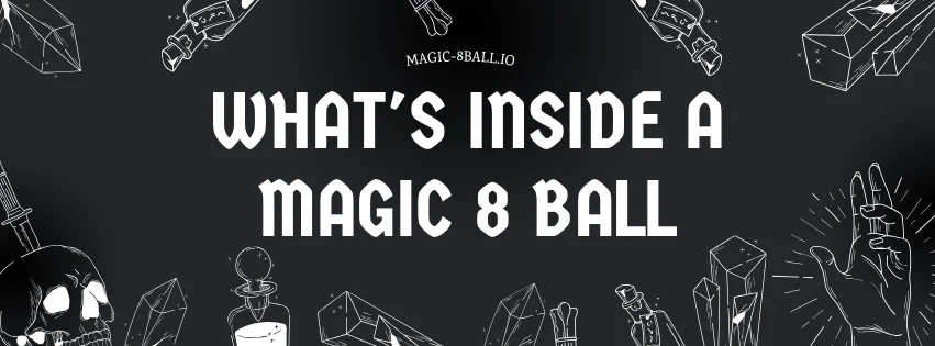 what's inside a magic 8 ball