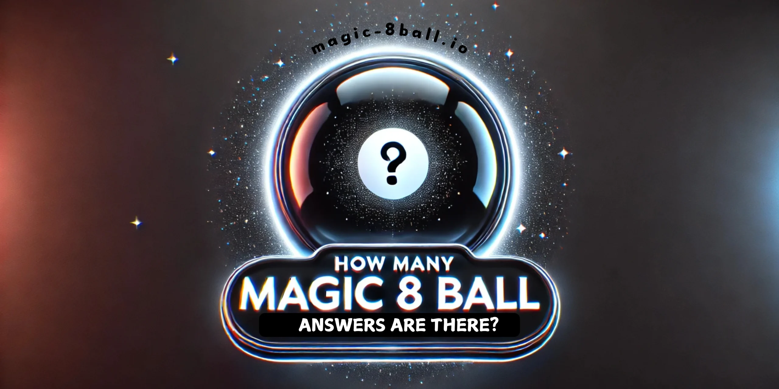 How Many Magic 8 Ball Answers Are There?